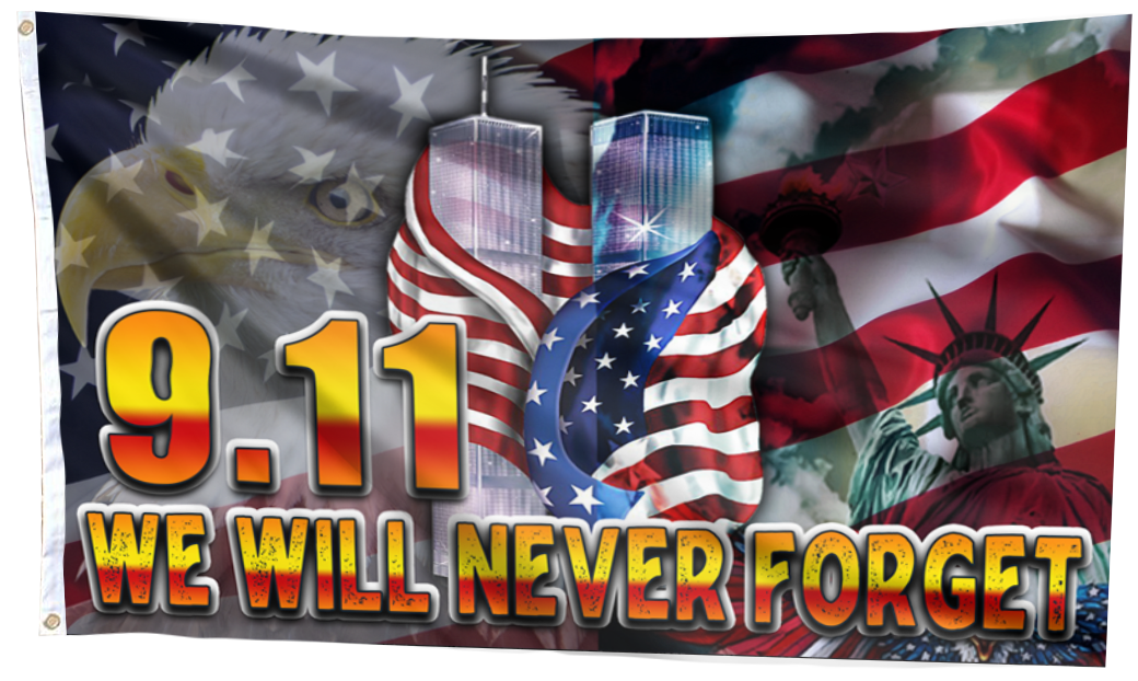 Liberty- 9.11- We Will Never Forget Flag