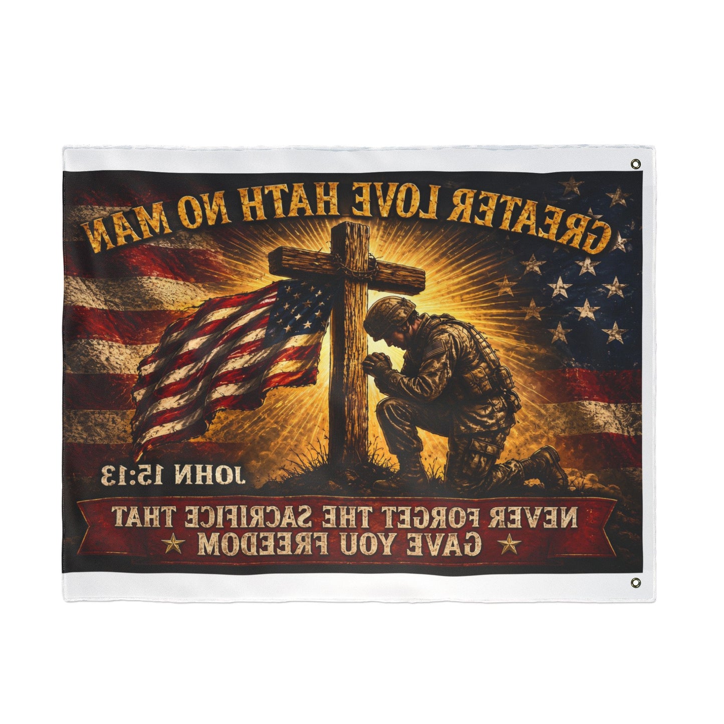Patriotic Memorial Garden Flag | Greater Love Hath No Man John 15:13 Flag | Veteran Tribute Flag | Military Memorial Decor | Never Forget Sacrifice