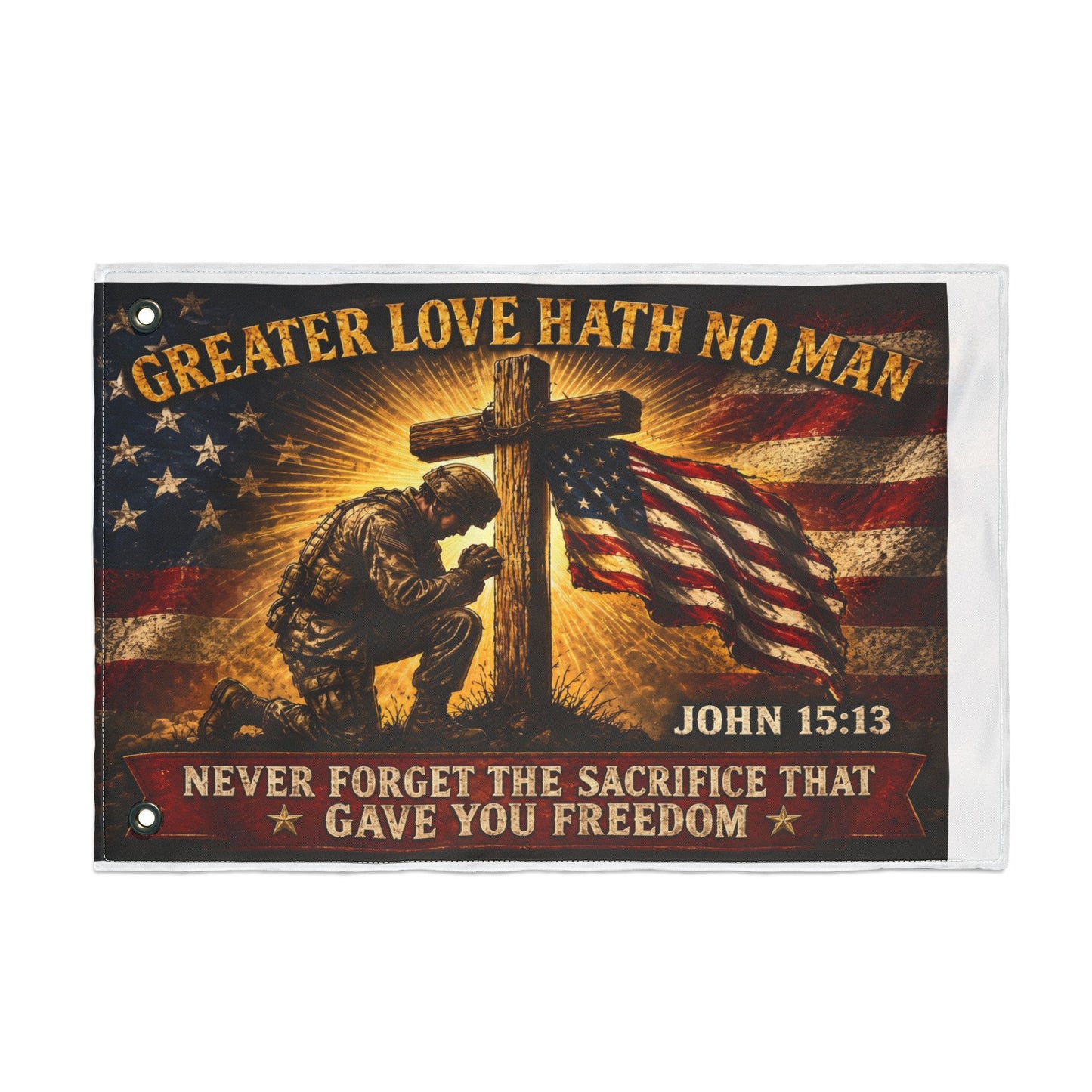 Patriotic Memorial Garden Flag | Greater Love Hath No Man John 15:13 Flag | Veteran Tribute Flag | Military Memorial Decor | Never Forget Sacrifice