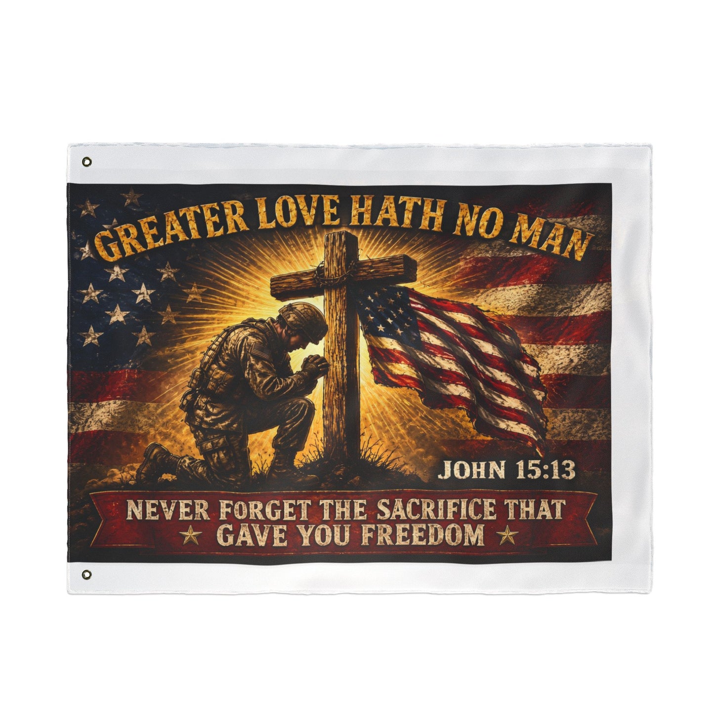 Patriotic Memorial Garden Flag | Greater Love Hath No Man John 15:13 Flag | Veteran Tribute Flag | Military Memorial Decor | Never Forget Sacrifice
