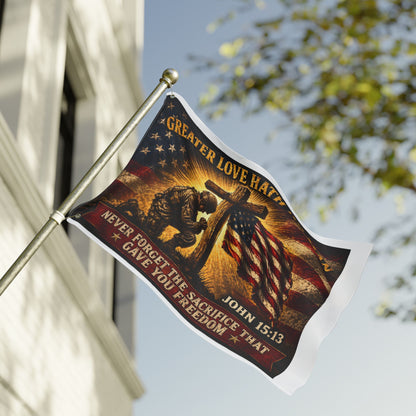 Patriotic Memorial Garden Flag | Greater Love Hath No Man John 15:13 Flag | Veteran Tribute Flag | Military Memorial Decor | Never Forget Sacrifice