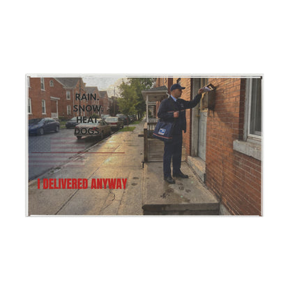 Retired Mail Carrier Flag | Postal Worker Retirement Gift | Rain Snow Heat Dogs I Delivered Anyway | Funny Mailman Yard Flag