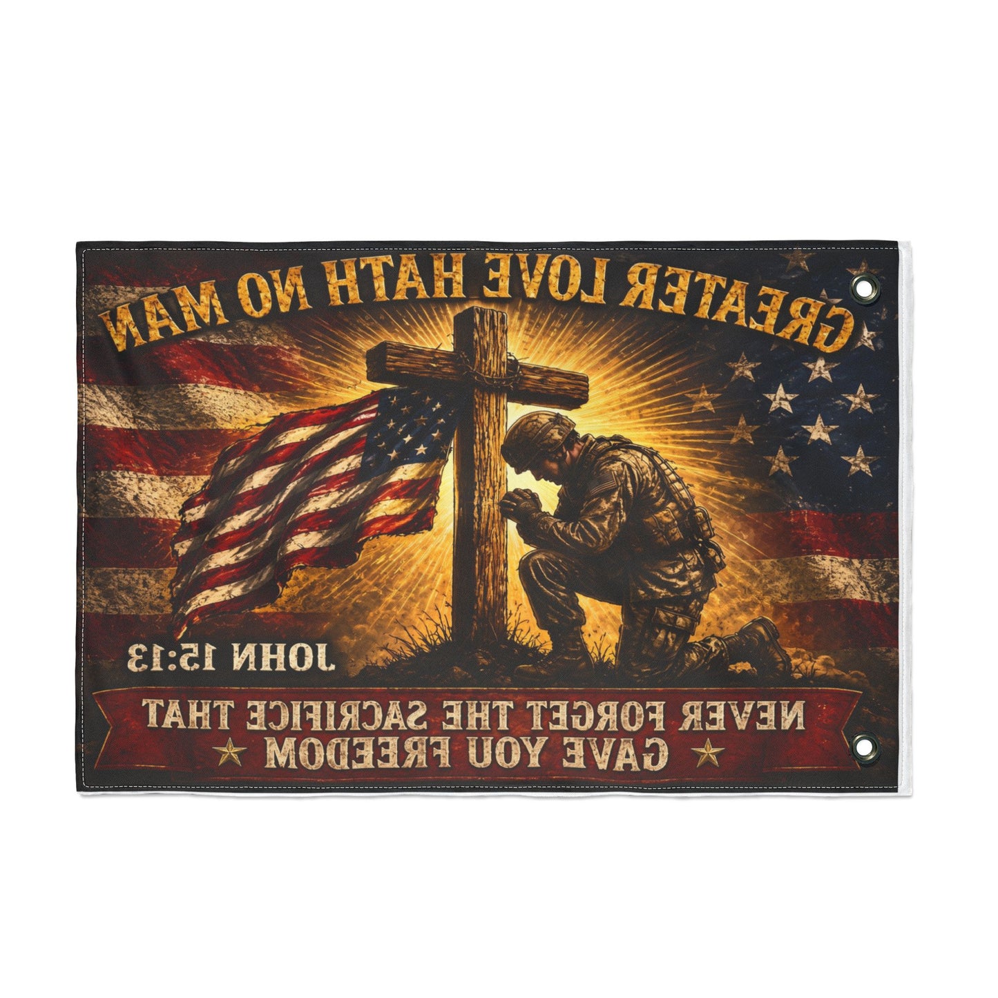 Patriotic Memorial Garden Flag | Greater Love Hath No Man John 15:13 Flag | Veteran Tribute Flag | Military Memorial Decor | Never Forget Sacrifice