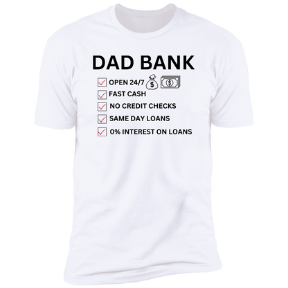 DAD BANK T-SHIRT