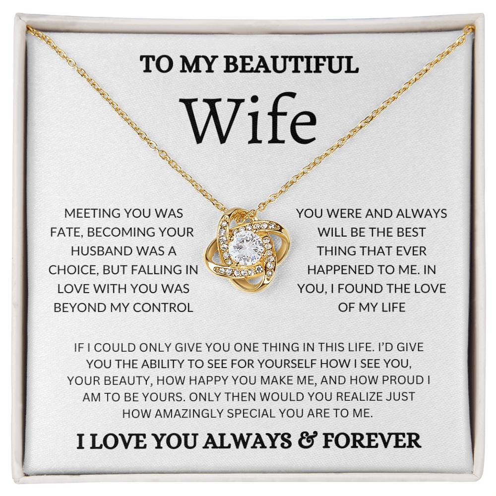 To My Beautiful Wife - Love Knot Necklace