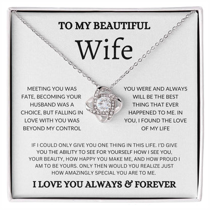To My Beautiful Wife - Love Knot Necklace
