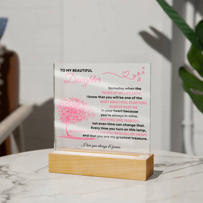 To My Beautiful Daughter / Acrylic Plaque